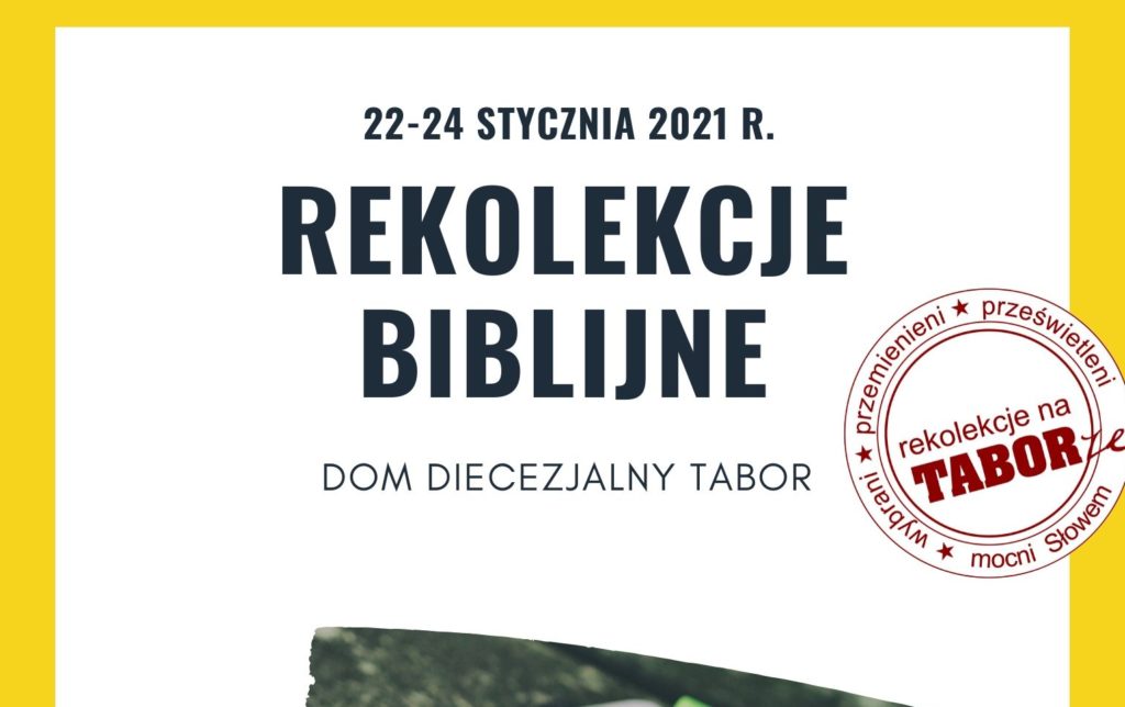 REKOLEKCJE BIBLIJNE