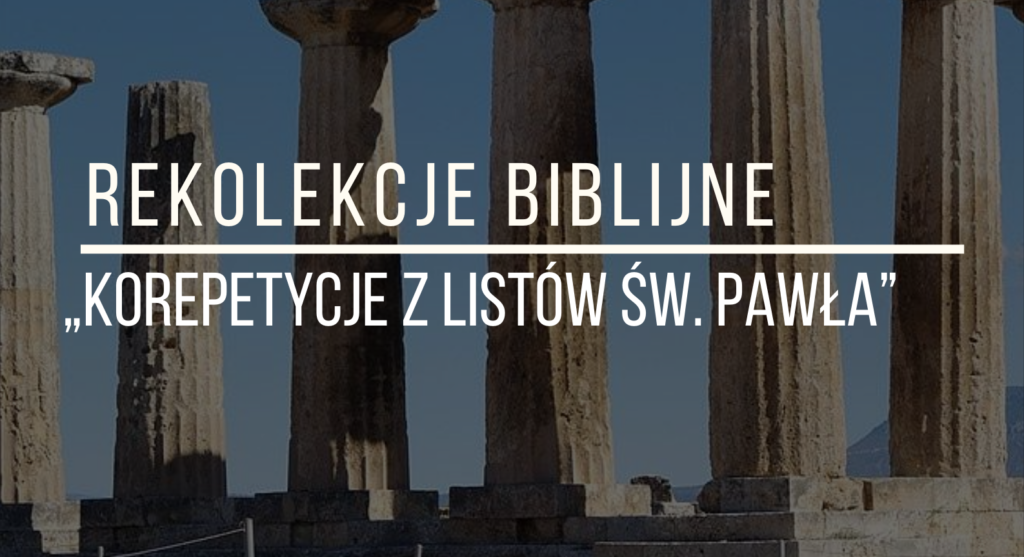 Rekolekcje Biblijne – Transmisja