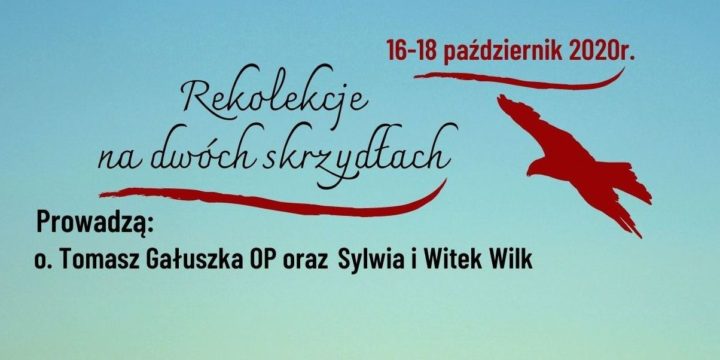 REKOLEKCJE NA DWÓCH SKRZYDŁACH