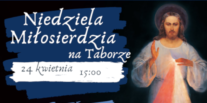 Niedziela Miłosierdzia na TABORze
