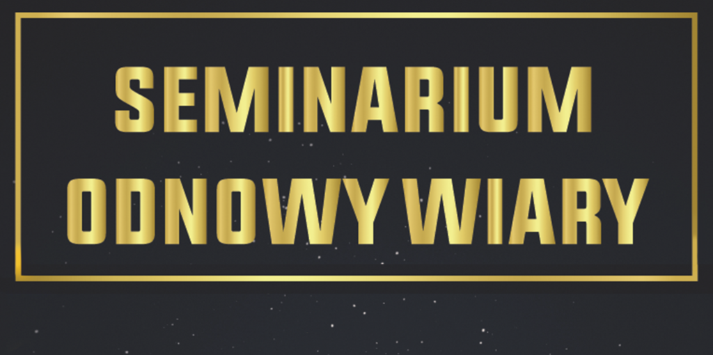 Seminarium Odnowy Wiary