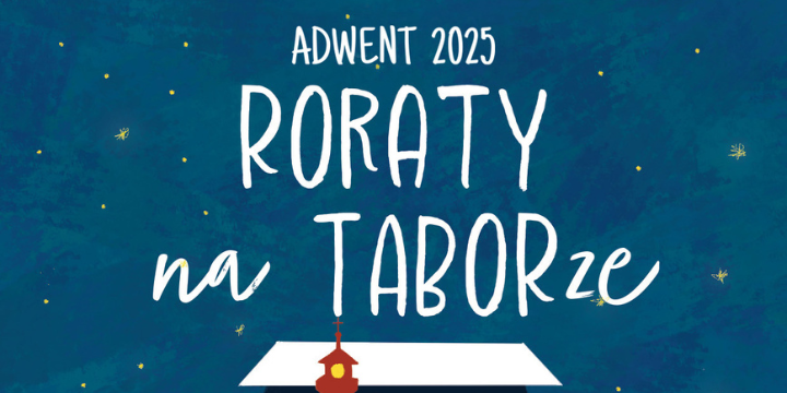Roraty na TABORze 2025