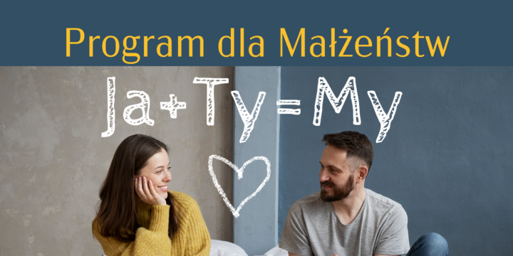 Program dla małżonków „Ja+Ty=My”